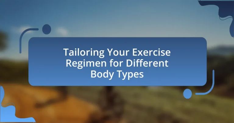 Tailoring Your Exercise Regimen for Different Body Types