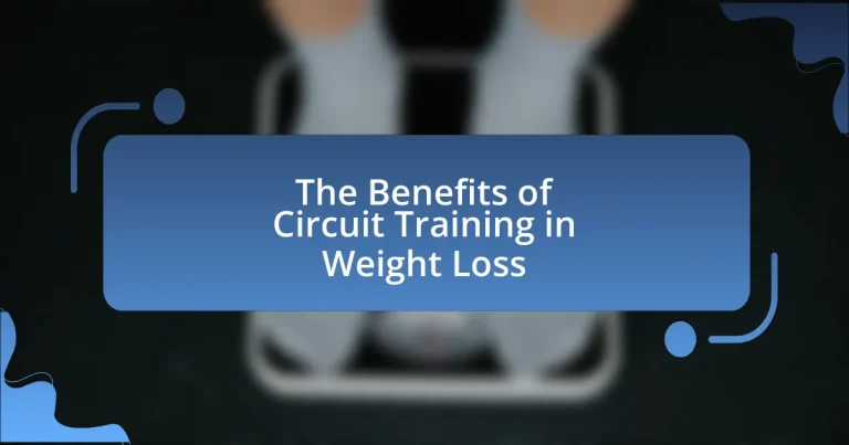 The Benefits of Circuit Training in Weight Loss