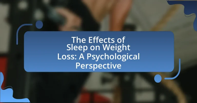 The Effects of Sleep on Weight Loss: A Psychological Perspective