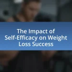 The Impact of Self-Efficacy on Weight Loss Success