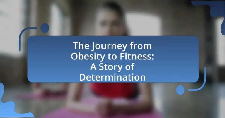 The Journey from Obesity to Fitness: A Story of Determination
