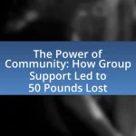The Power of Community: How Group Support Led to 50 Pounds Lost