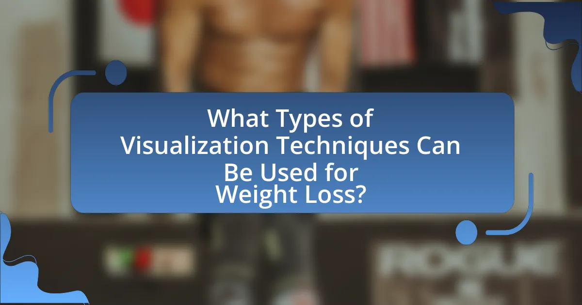 What Types of Visualization Techniques Can Be Used for Weight Loss?