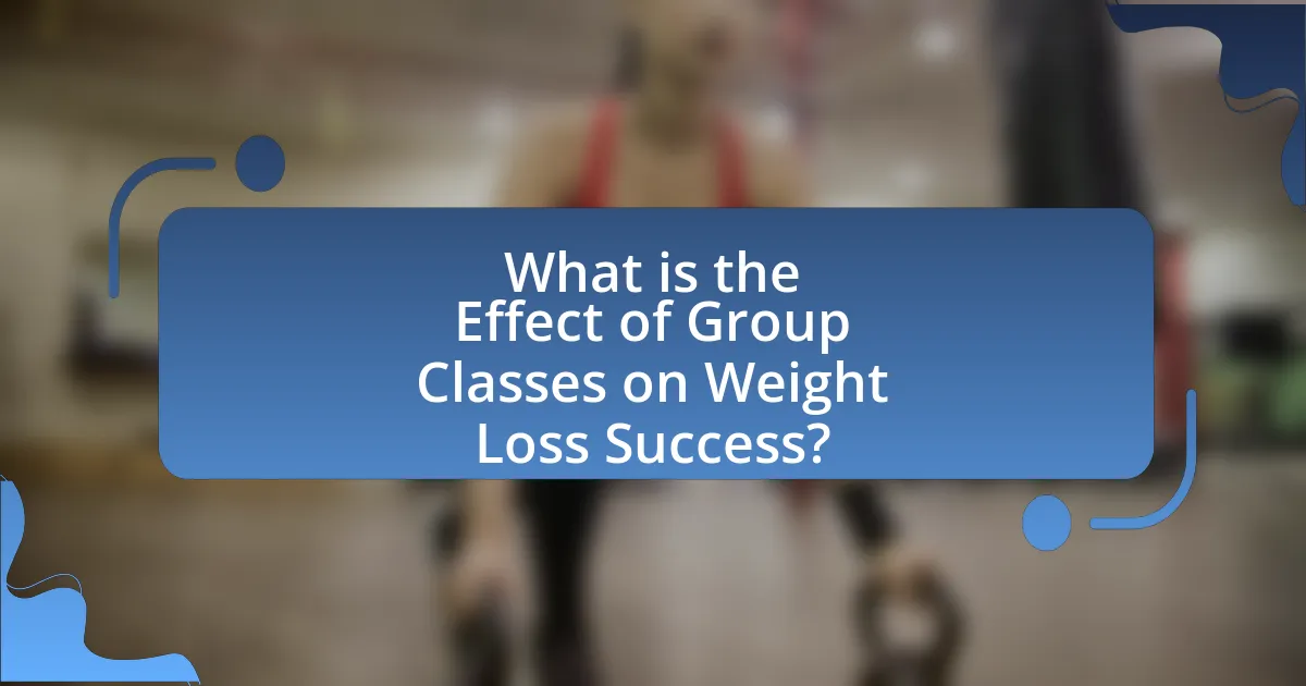 What is the Effect of Group Classes on Weight Loss Success?
