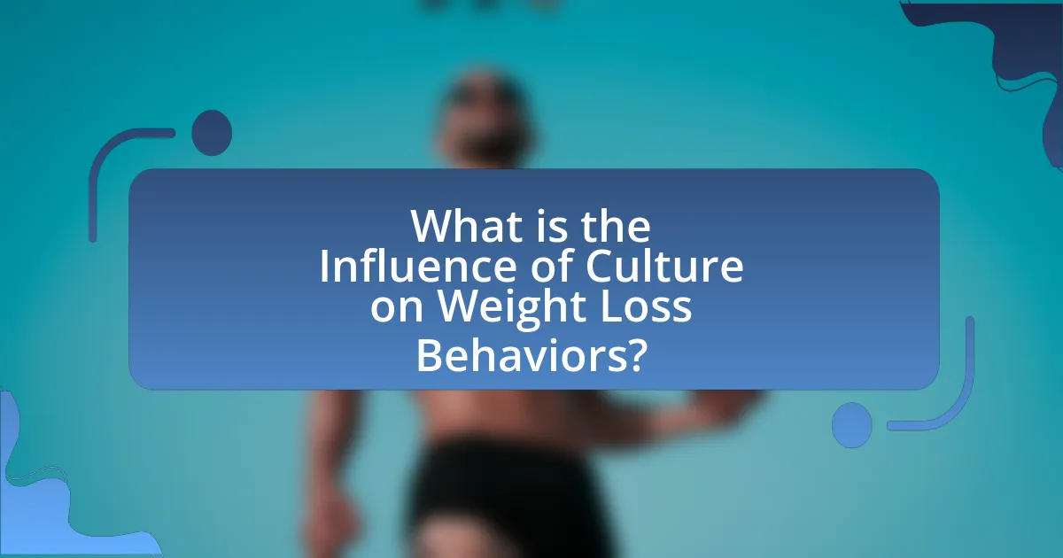What is the Influence of Culture on Weight Loss Behaviors?